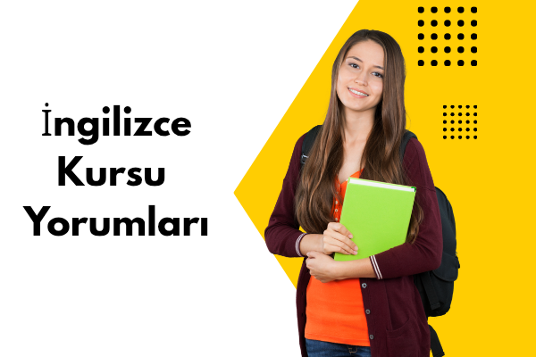 İngilizce Kursu Yorumları 